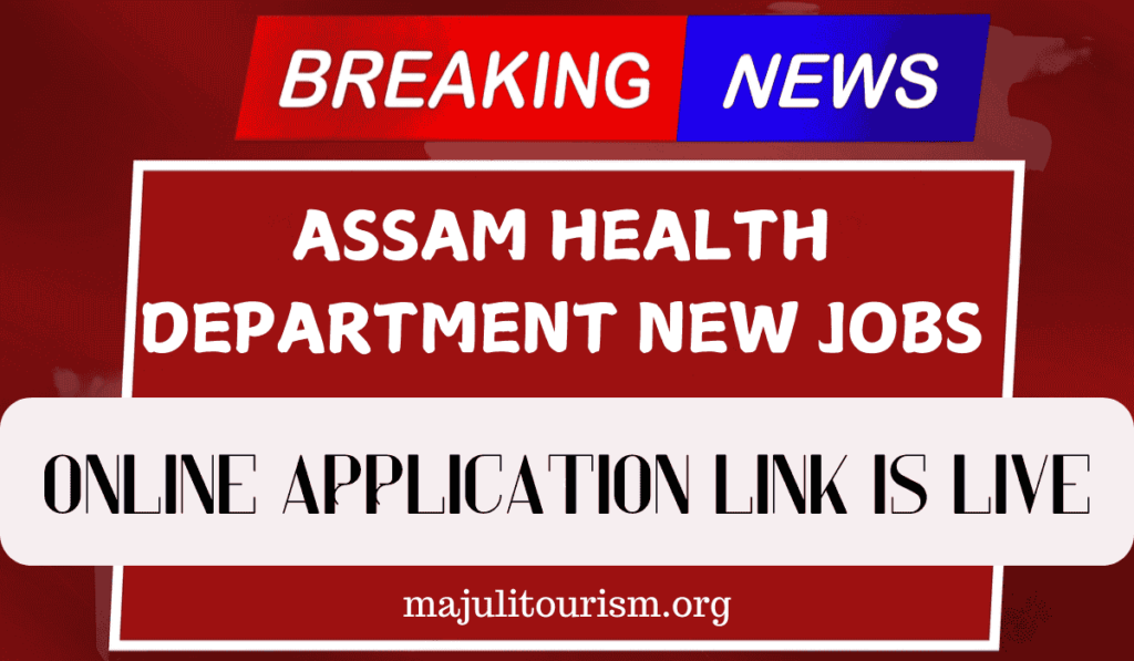 New Post in Assam Health Department in 2025