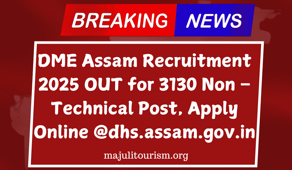 DME Assam Recruitment 2025