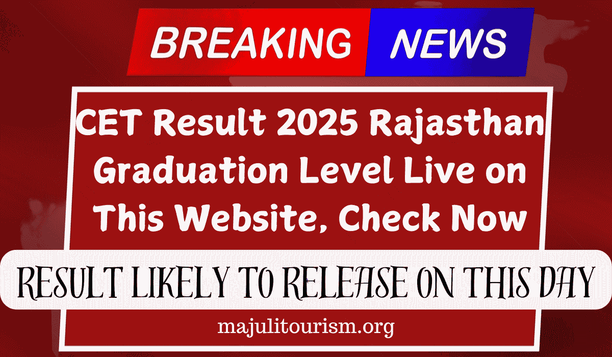 CET Result 2025 Rajasthan Graduation Level