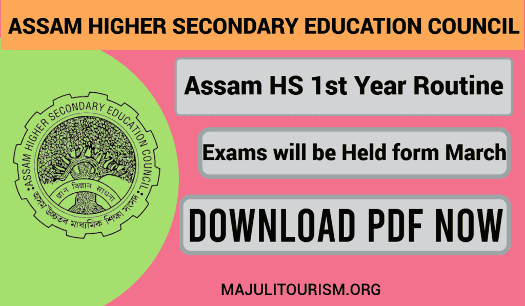 Assam HS 1st Year Exam Routine 2025